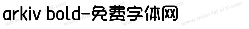 arkiv bold字体转换